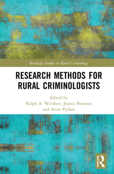 Hardcover Research Methods for Rural Criminologists Book