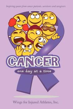 Paperback Cancer, One Day at a Time Book