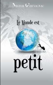 Paperback Le monde est petit [French] Book