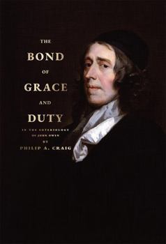 Paperback The Bond of Grace and Duty Book