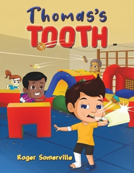 Paperback Thomas's Tooth Book