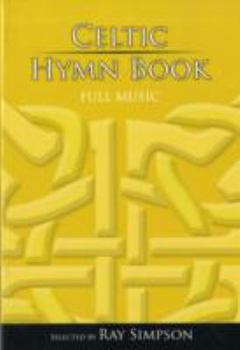 Hardcover Celtic Hymn Book: Full Music Book