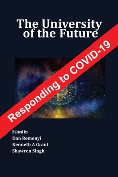 Paperback The University of the Future Responding to COVID-19 Book