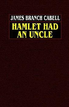 Hamlet Had an Uncle