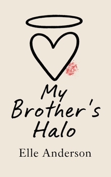 Paperback My Brother's Halo Book