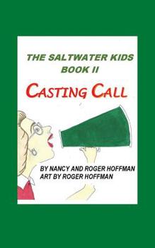 Paperback Casting Call: The Saltwater Twins Book II Book