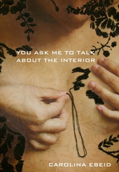 Paperback You Ask Me to Talk about the Interior Book