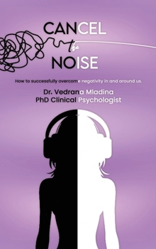 Hardcover Cancel the Noise Book