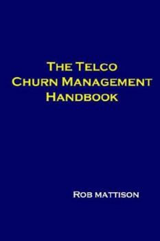 Paperback The Telco Churn Management Handbook Book