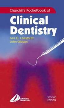 Paperback Churchill's Pocketbooks Clinical Dentistry: Churchill's Pocketbooks Clinical Dentistry Book