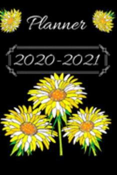Yellow & White Daisies on Black  25  Month Weekly Planner Dated Calendar for Women & Girls: 2 years plus December To-Do Lists,Tasks, Notes or ... & Dec.2019, 25 months Weekly Planner Book)