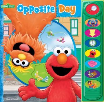Hardcover Sesame Street Opposite Day Play a Sound Book