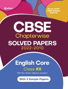 Paperback CBSE English Core Chapterwise Solved Papers Class 12 for 2023 Exam (As per Latest CBSE syllabus 2022-23) Book