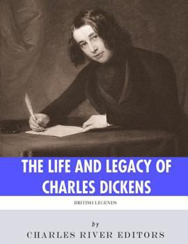 Paperback British Legends: The Life and Legacy of Charles Dickens Book