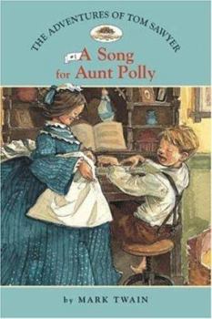 Paperback A Song for Aunt Polly Book