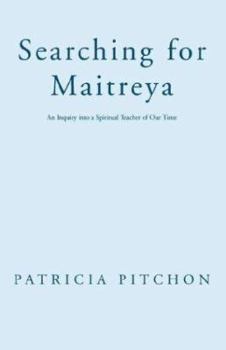 Paperback Searching for Maitreya Book
