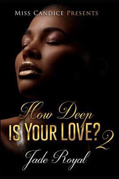 Paperback How Deep Is Your Love 2 Book