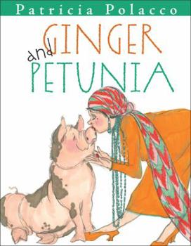 Hardcover Ginger and Petunia Book