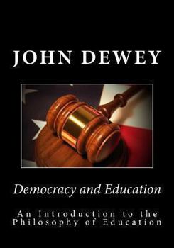 Democracy and Education book by John Dewey