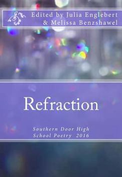 Paperback Refractions: 2016 Student Poetry Book