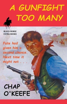Paperback A Gunfight Too Many Book