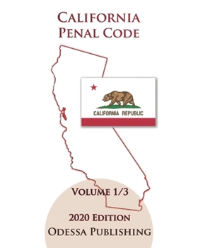 Paperback California Penal Code 2020 Edition [PEN] Volume 1/3 Book