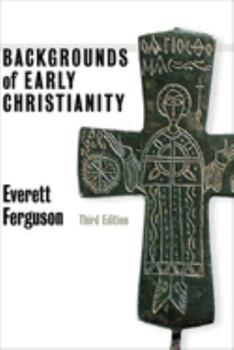 Paperback Backgrounds of Early Christianity Book
