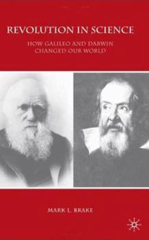 Darwin and Galileo on Trial: A Tale of Two Revolutions (Macmillan Science)