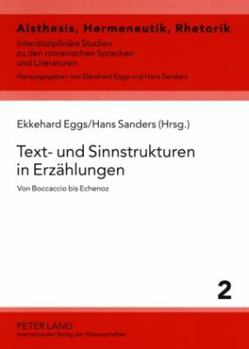 Paperback Text- Und Sinnstrukturen in Erzaehlungen: Von Boccaccio Bis Echenoz [German] Book