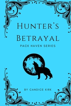 Paperback Hunter's Betrayal Book