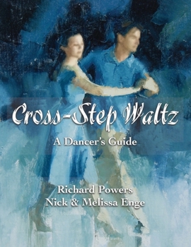 Paperback Cross-Step Waltz: A Dancer's Guide Book