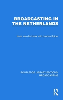 Hardcover Broadcasting in the Netherlands Book