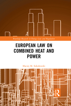 European Law on Combined Heat and Power