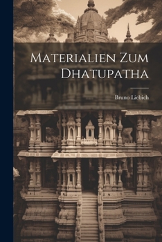 Paperback Materialien zum Dhatupatha [German] Book