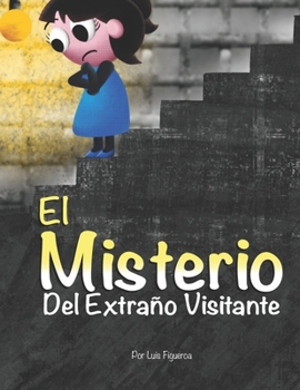 Paperback El Misterio del Extraño Visitante [Spanish] Book