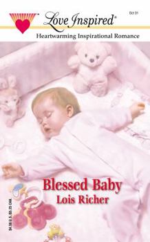 Blessed Baby - Book #3 of the If Wishes Were Weddings