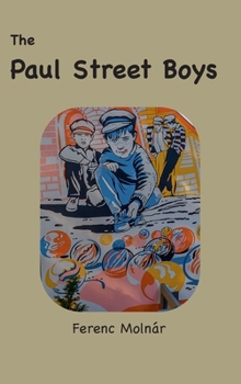 Hardcover The Paul Street Boys: with original illustrations Book