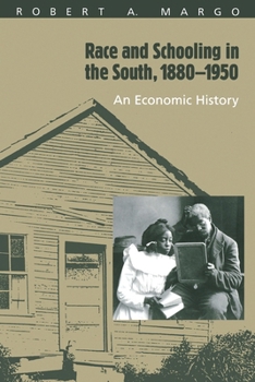 Paperback Race and Schooling in the South, 1880-1950: An Economic History Book