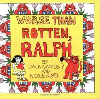 Worse Than Rotten, Ralph - Book  of the Rotten Ralph