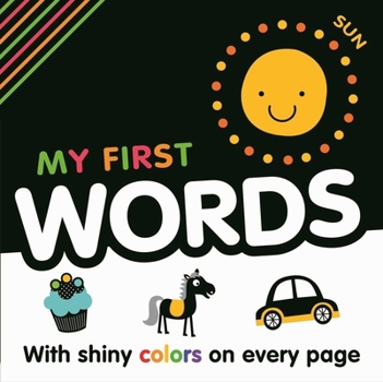 Board book My My First Words: With Shiny Colors on Every Page Book