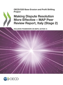 Paperback Making Dispute Resolution More Effective - MAP Peer Review Report, Italy (Stage 2) Book