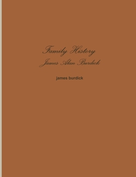 Paperback Family History James Alan Burdick Book