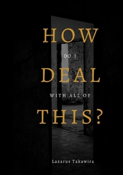 Paperback HOW do I DEAL with all of THIS? Book