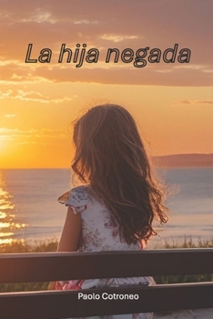 Paperback La hija negada [Spanish] Book