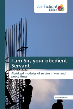 Paperback I am Sir, your obedient Servant Book