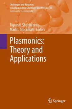 Hardcover Plasmonics: Theory and Applications Book