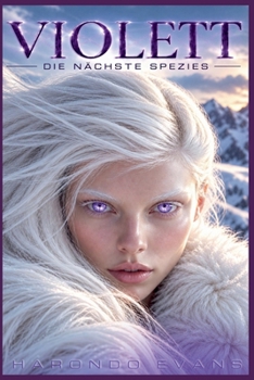 Paperback Violett: Die nächste Spezies [German] Book