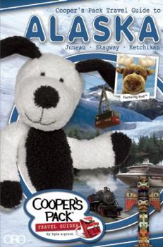 Cooper's Pack Travel Guide to Alaska