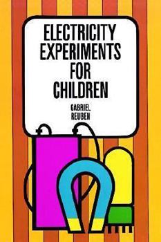 Paperback Electricity Experiments for Children Book