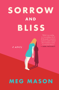 Hardcover Sorrow and Bliss Book